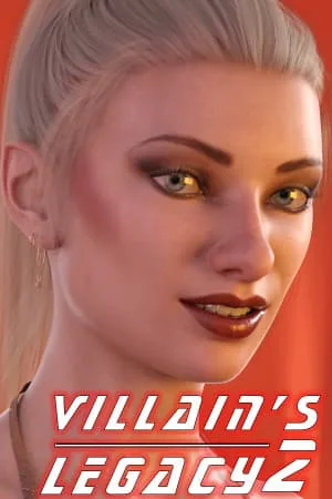 Villain’s Legacy 2