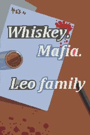Whiskey.Mafia. Leo’s Family