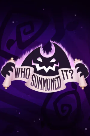 Who Summoned It?