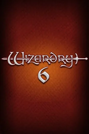 Wizardry 6: Bane of the Cosmic Forge